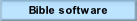Bible software.